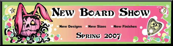 New Boards